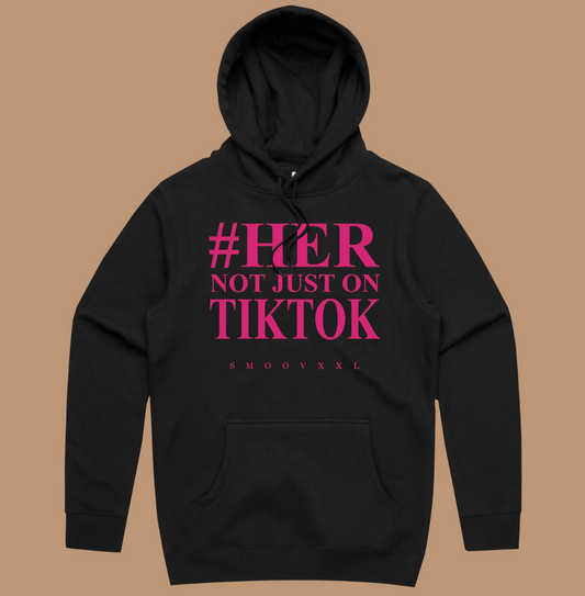 #HER Not Just On TikTok Hoodie (Black)