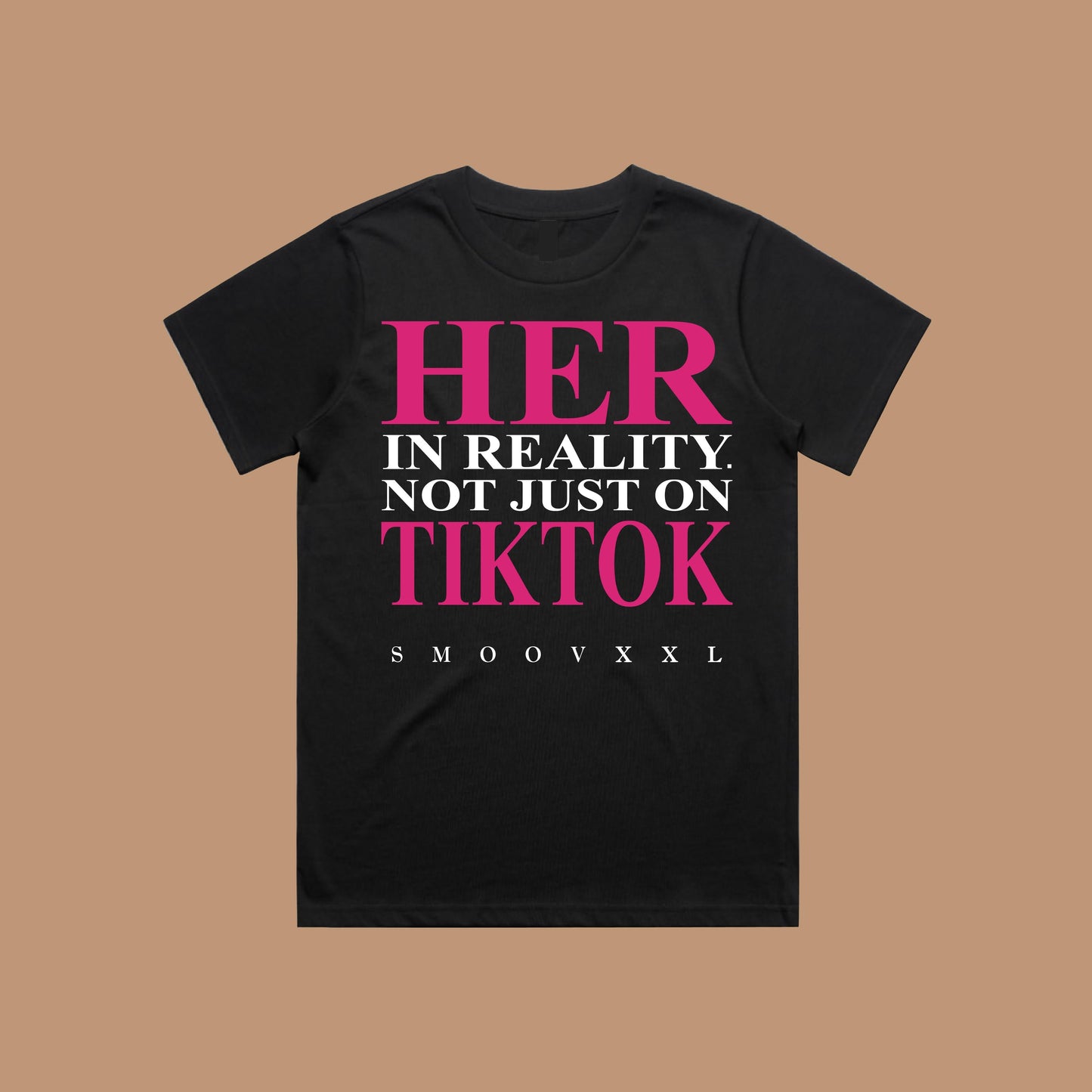 HER In Reality. Not Just On TikTok Tee (Black & HOT PINK)